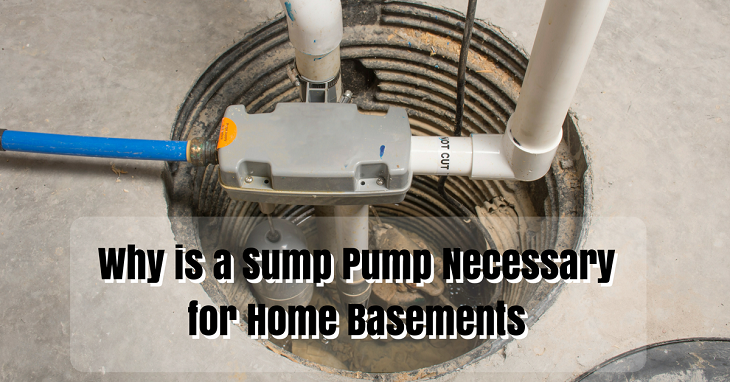 why is a sump pump necessary for home basements