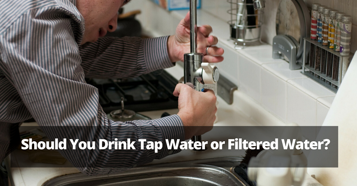 Tap Water or Filtered Water