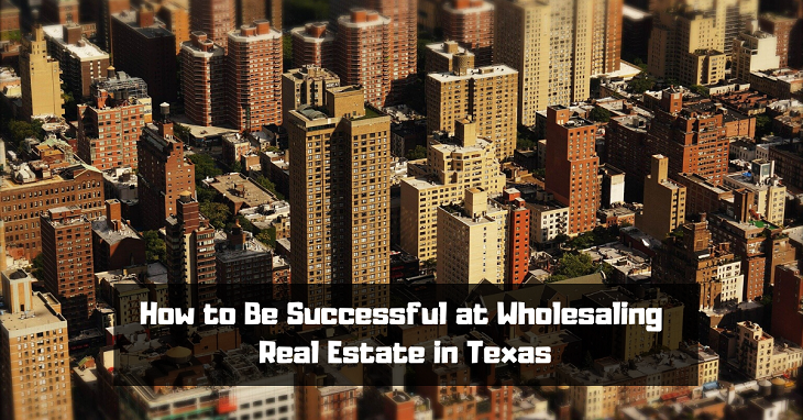 Wholesaling Real Estate in Texas